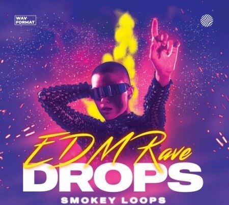 Smokey Loops EDM Rave Drops WAV